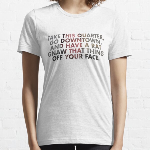 Uncle Buck Principal quote Essential T-Shirt