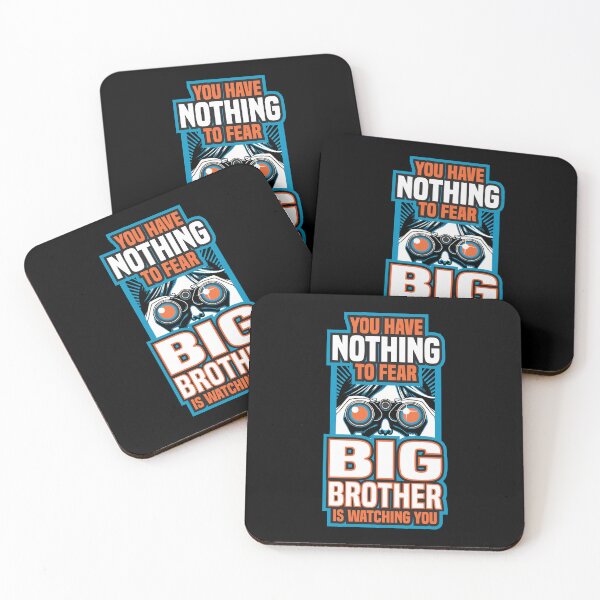 Item preview, You Have Nothing To Fear. Big Brother Is Watching You 5 - Privacy designed and sold by Vector-Artist.