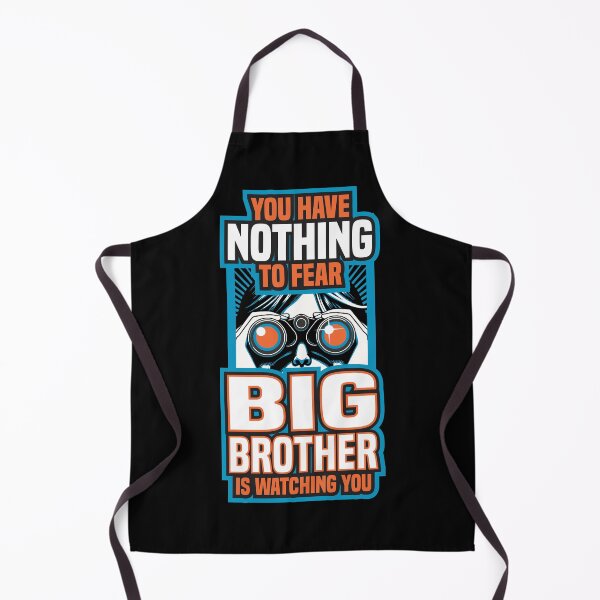 Item preview, You Have Nothing To Fear. Big Brother Is Watching You 5 - Privacy designed and sold by Vector-Artist.
