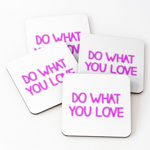 Item preview, DO WHAT YOU LOVE designed and sold by Lukars77.