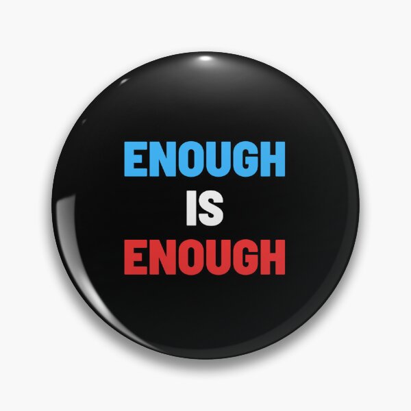 Artikelvorschau, Enough is enough Aufkleber Großbritannien entworfen und verkauft von crazymessygirl.