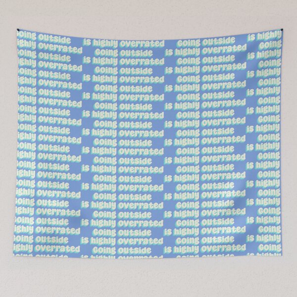 Item preview, Going outside is highly overrated designed and sold by Sakurafy.