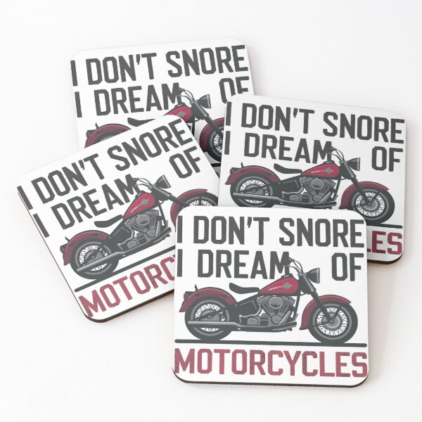 Item preview, I Don't Snore, I Dream Of Motorcycles designed and sold by PlanetMarker.