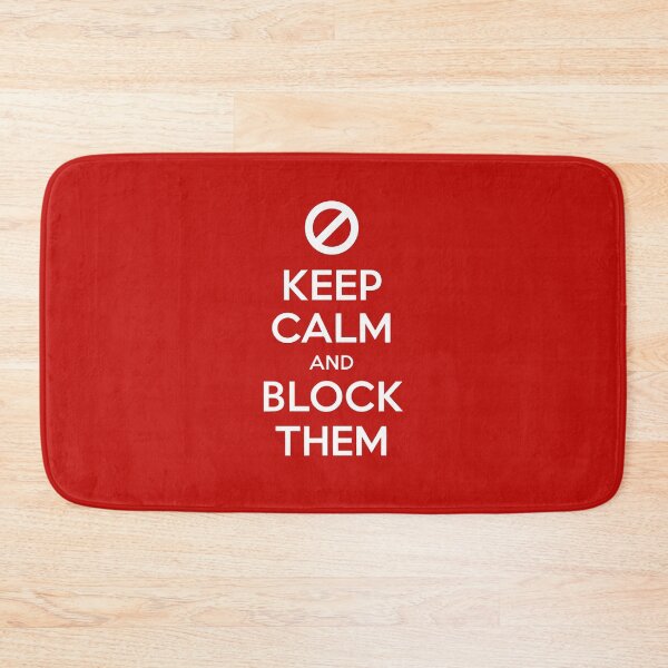 Item preview, Keep Calm and Block Them social media tech online online  designed and sold by w1ckerman.