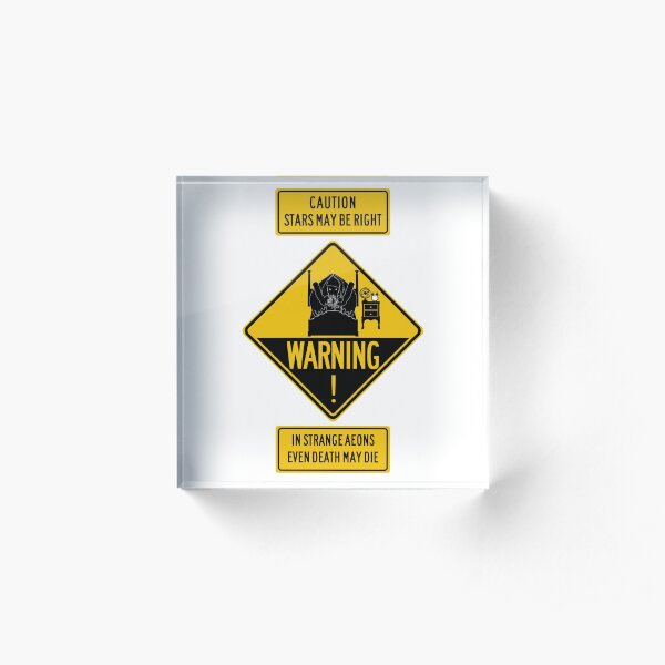 Cthulhu Warning Signs Acrylic Block