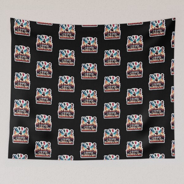 Item preview, Les Miserables If You Need Me I'll Be At The Barricades designed and sold by ArtfulDodger9.