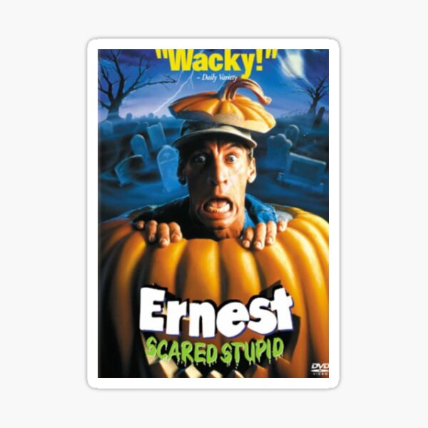 Item preview, ERNEST scared stupid  designed and sold by Matt Daddy.