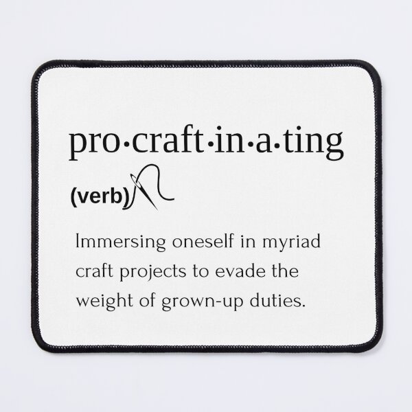 Item preview, procraftinating designed and sold by ruanna-me.