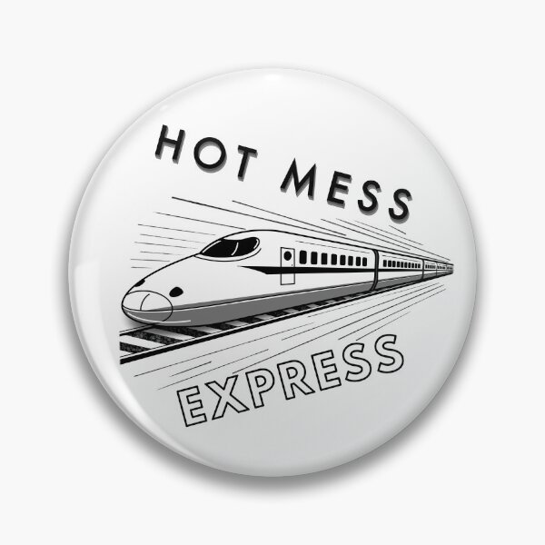 Item preview, Hot Mess Express designed and sold by LawleyKingdom.