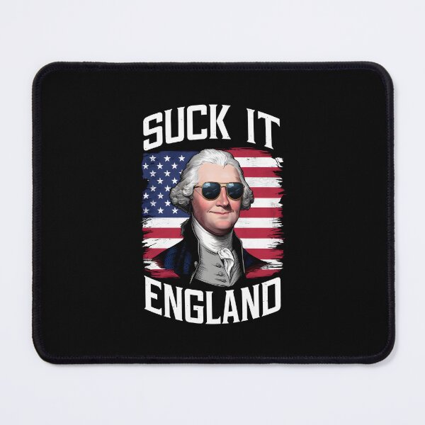 Item preview, Suck It England George Washington Funny 4th of July designed and sold by HeadTurningArt.