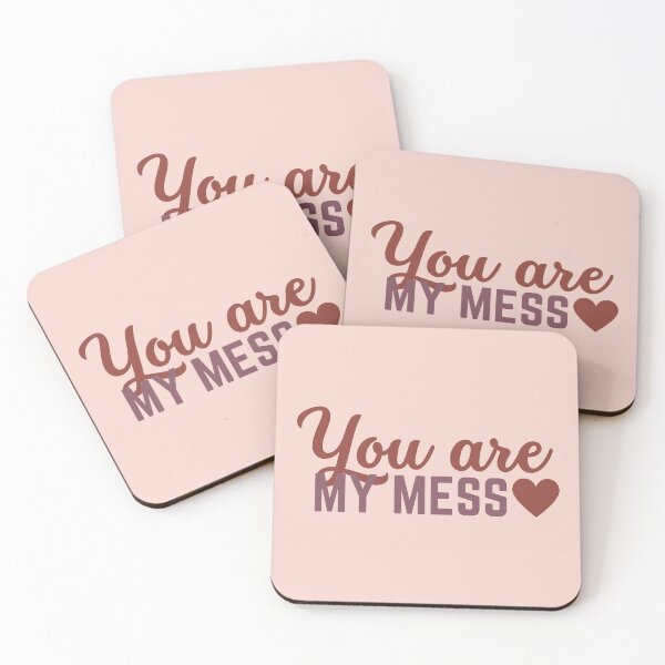Item preview, But you’re my mess designed and sold by Megurix.