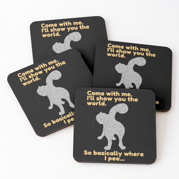 Item preview, Come with me. I'll show you the world. So basically where I pee... designed and sold by HugSomeNettles.