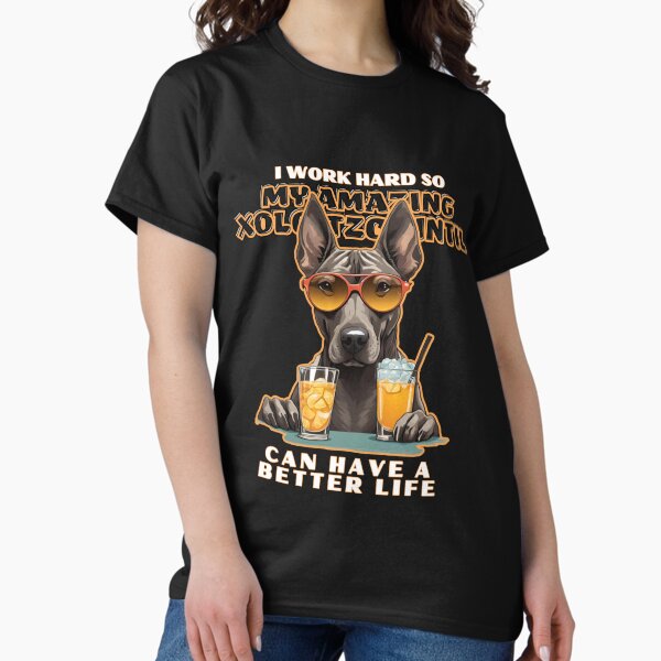Item preview, xoloitzcuintli Lovers "Trabajo duro para que mi increíble perro corgi galés Pembroke pueda tener una vida mejor" designed and sold by GoodyPaws.