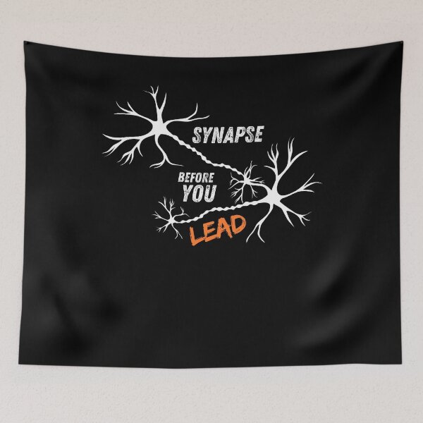 Item preview, Synapse before you lead neuroscience puns for medical and science students and nerds designed and sold by Angie-Atelier.