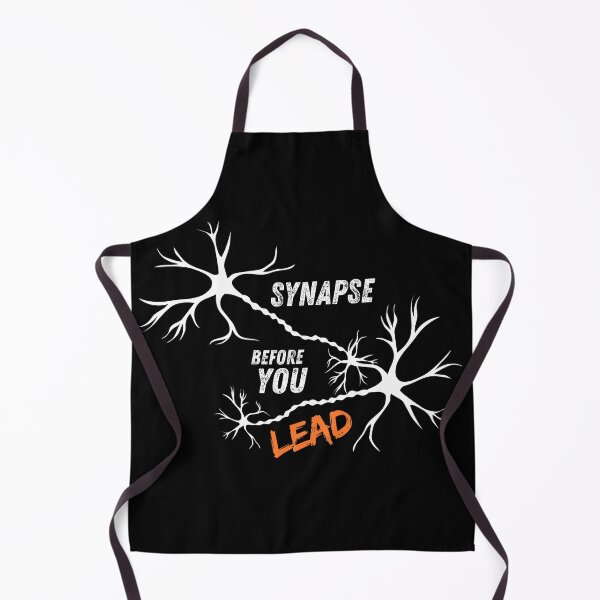 Item preview, Synapse before you lead neuroscience puns for medical and science students and nerds designed and sold by Angie-Atelier.