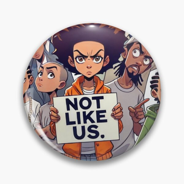 Item preview, Not Like Us designed and sold by KriticalDesigns.