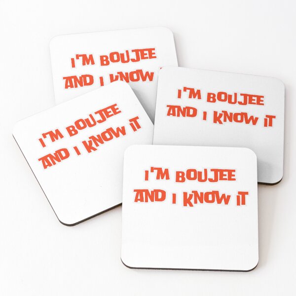 Item preview, I'm Boujee and I Know It designed and sold by rawaart1.