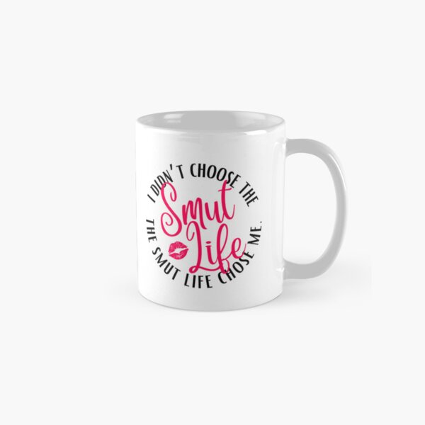 Item preview, Smut Life designed and sold by Jennie Writes Smut.