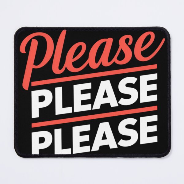 Item preview, Please please please, typography & word art  designed and sold by Fashiospice07.