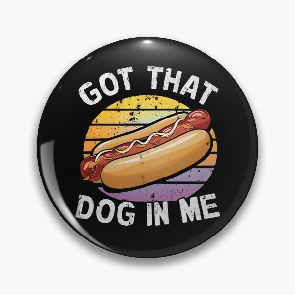Item preview, I GotThat Dog In Me Funny dog designed and sold by Munich84.