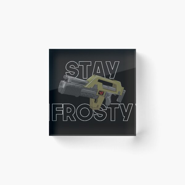 Item preview, Stay Frosty Marine - Aliens Pulse Rifle designed and sold by Timetowaste.