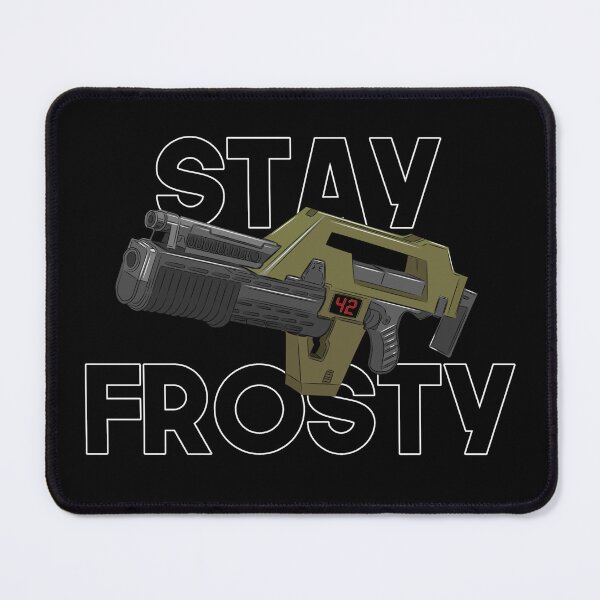 Item preview, Stay Frosty Marine - Aliens Pulse Rifle designed and sold by Timetowaste.