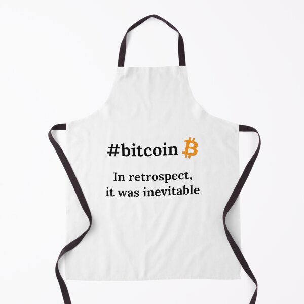 Item preview, Bitcoin Crypto In Retrospect, It was Inevitable - Viral Gift designed and sold by farhanhafeez.