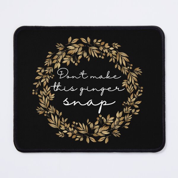 Item preview, Don't Make This Ginger Snap Funny Redhead Ginger Design design designed and sold by farhanhafeez.