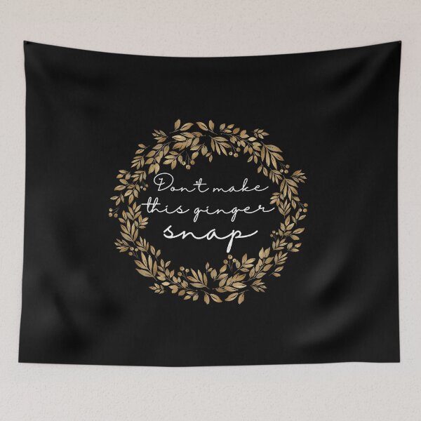 Item preview, Don't Make This Ginger Snap Funny Redhead Ginger Design design designed and sold by farhanhafeez.