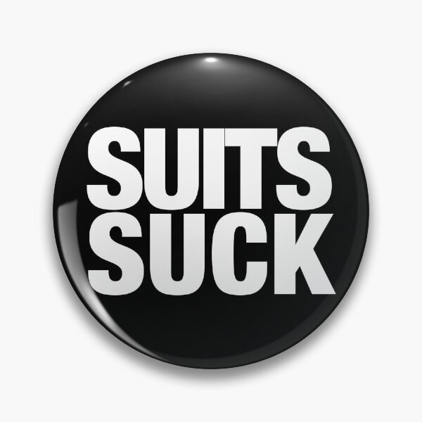 Item preview, Suits suck designed and sold by StphnSkl.
