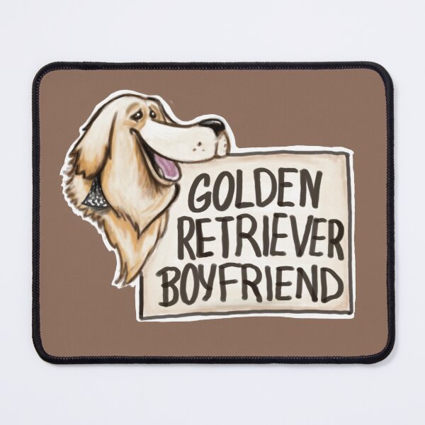 Item preview, Golden Retreiver Boyfriend designed and sold by CreateForDogs.