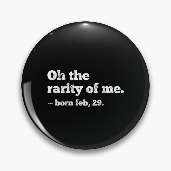 Item preview, Feb 29th Birthday February 29th Leap Year Birthday Gift designed and sold by farhanhafeez.
