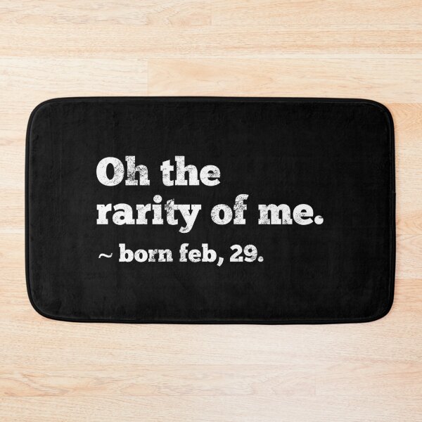 Item preview, Feb 29th Birthday February 29th Leap Year Birthday Gift designed and sold by farhanhafeez.