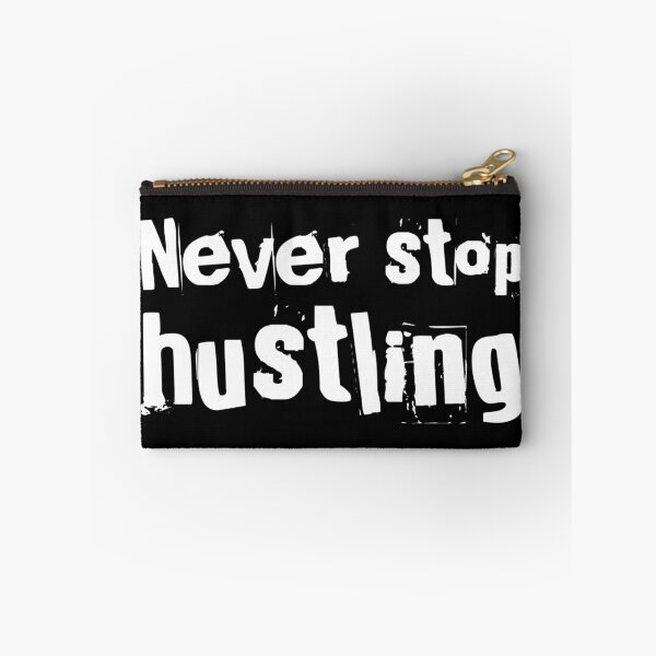 Item preview, Hustle Never Stop Hustling Boss Entrepreneur CEO Leader design designed and sold by farhanhafeez.