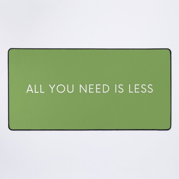 Item preview, All you need is less designed and sold by magarisi.