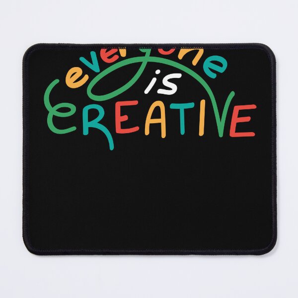 Item preview, Art Teacher graphic Artist Creative Art Everyone is Creative design designed and sold by farhanhafeez.