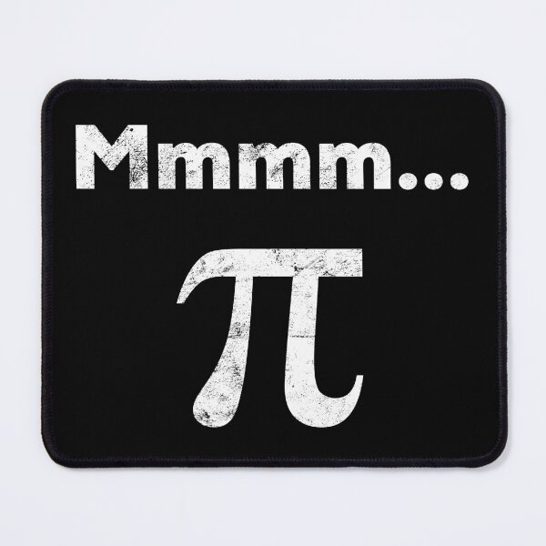 Item preview, Mmm pi graphic and Mmmm pi design and Mmm pie distressed tee designed and sold by farhanhafeez.