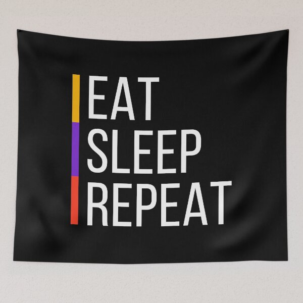 Item preview, Eat Sleep Repeat | Originality | Inspiring | One-of-a-Kind Design designed and sold by LuxWallDigital.
