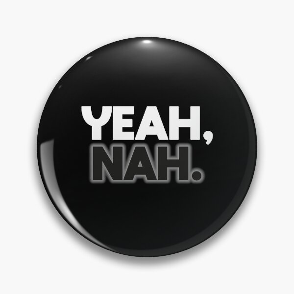 Item preview, Yeah Nah designed and sold by FYS-Arte-Style.