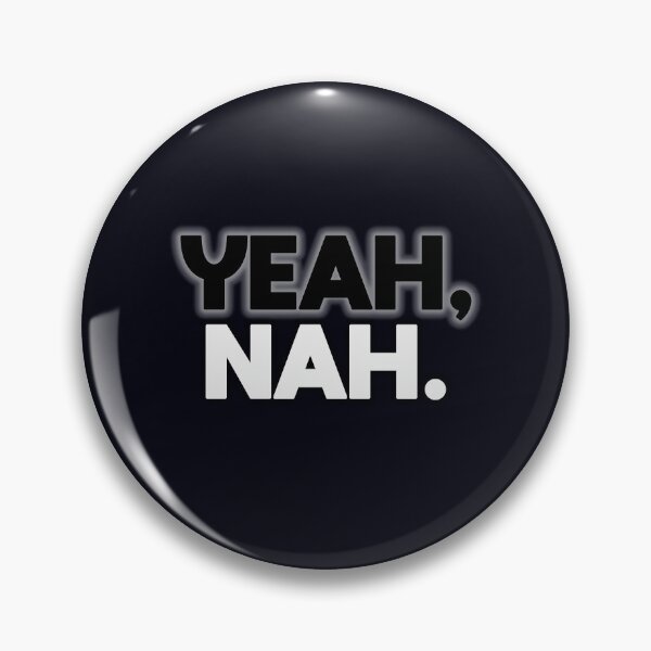 Item preview, Yeah, Nah. designed and sold by FYS-Arte-Style.