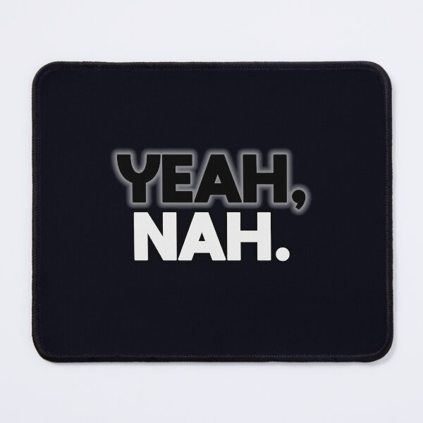 Item preview, Yeah, Nah. designed and sold by FYS-Arte-Style.