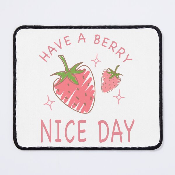 Item preview, have a berry nice day designed and sold by Natalia Shop.