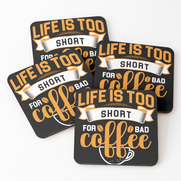 Item preview, Life is too short for bad coffee t-shirt design designed and sold by FashionHub2021.