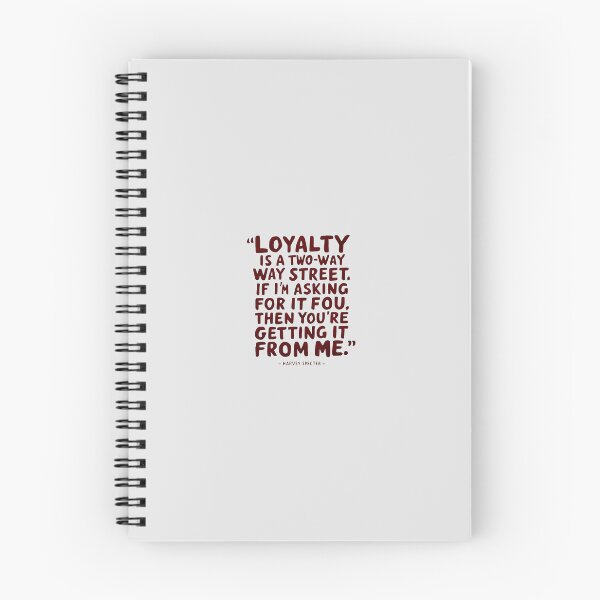 Item preview, Loyalty is a two way street  designed and sold by Art Aesthetic.