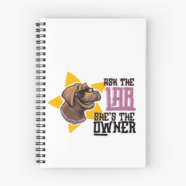 Item preview, Ask the Lab, She's the owner designed and sold by CreateForDogs.