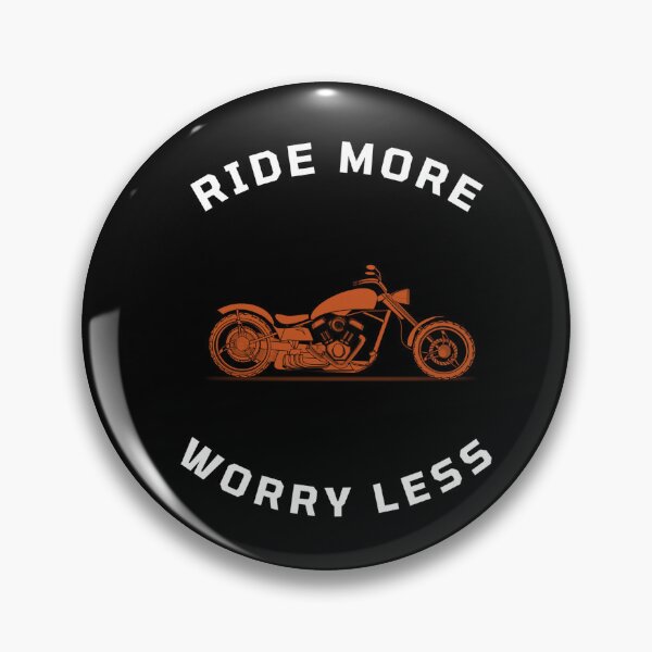 Item preview, Ride More Worry Less: Embrace the Freedom of the Open Road designed and sold by UrbanEdgeArt.