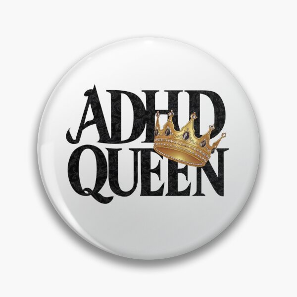 Item preview, ADHD Queen designed and sold by Flirt-Teez.