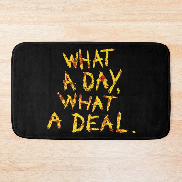 Item preview, What a day, What a deal. Mad Max Furiosa Dementus Quote designed and sold by Wutter.