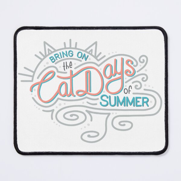 Item preview, Bring on the Cat Days of Summer Wordmark designed and sold by Carleah Unique.