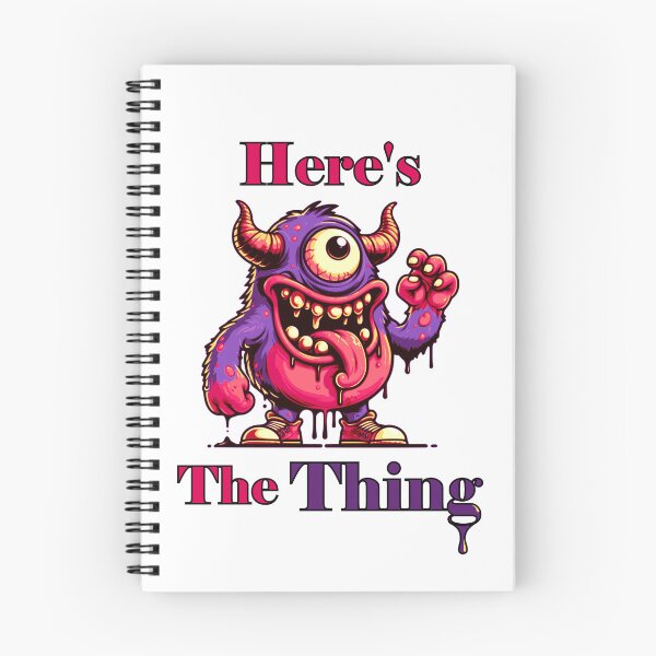 Item preview, Here's The Thing - Funny Monster Design  designed and sold by SpillTheTeaRex.